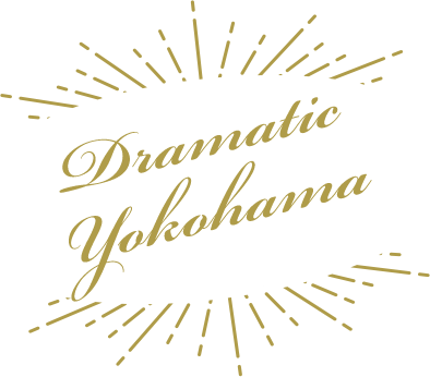 Dramatic Yokohama